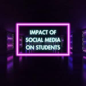 impact of social media on students