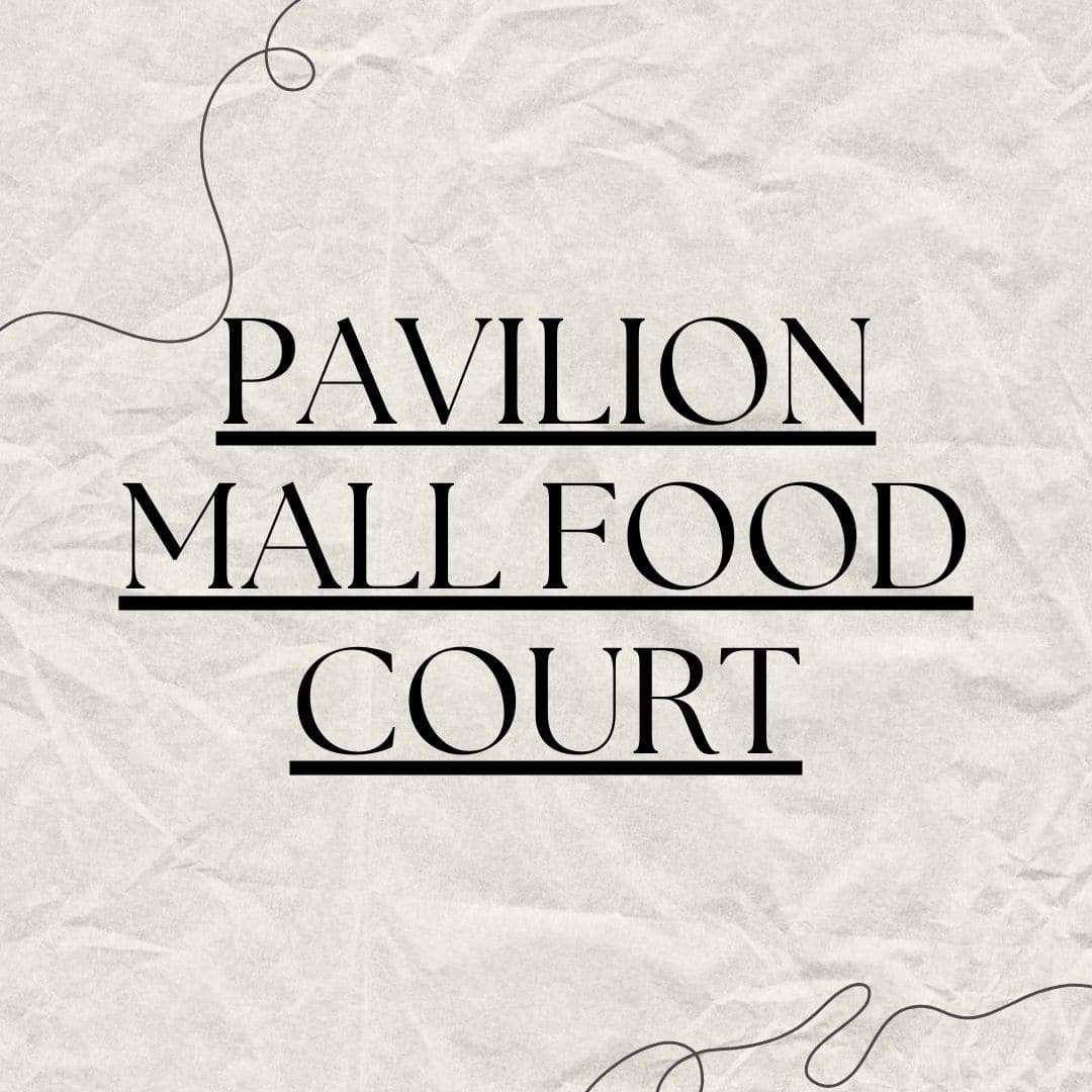 pavilion mall food court